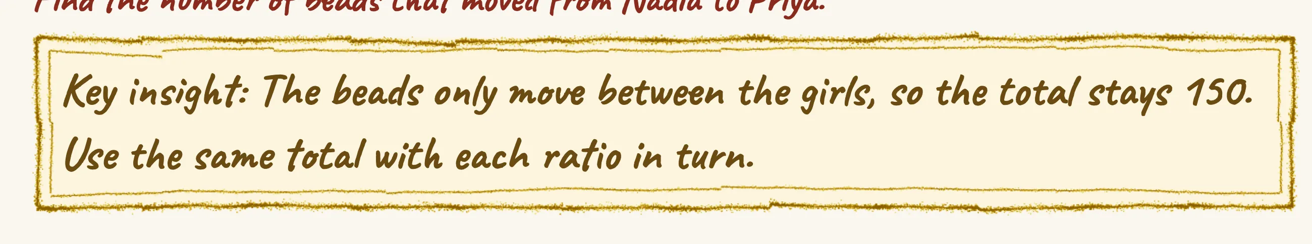 One step of the worked solution to Nadia and Priya's beads — what Nadia gave, drawn in pencil.