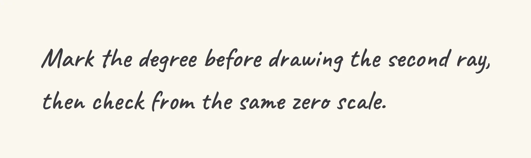 One step of the worked solution to draw an angle, drawn in pencil.