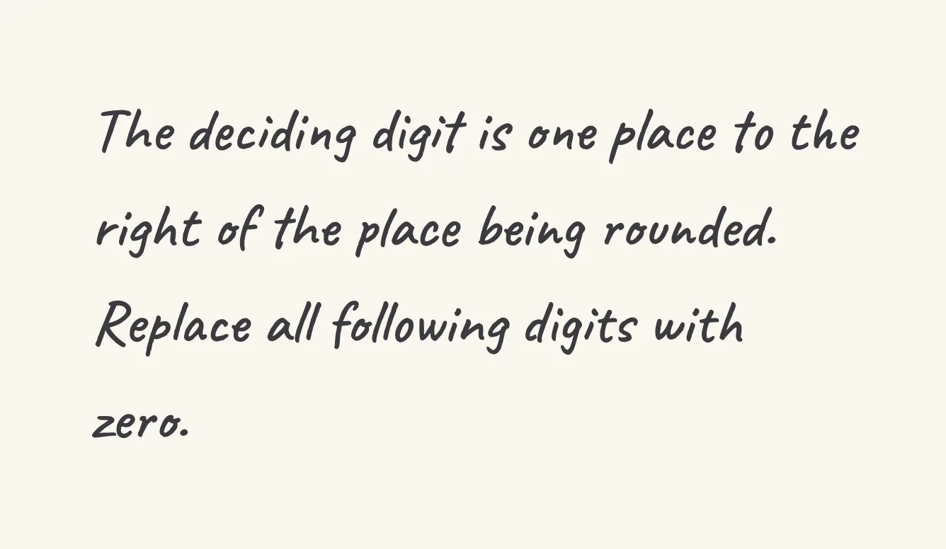 One step of the worked solution to round to the nearest hundred, drawn in pencil.